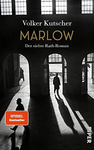 Marlow (Die Gereon-Rath-Romane 7): Der siebte Rath-Roman | Vom Autor der Romanvorlage zu Babylon Berlin